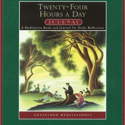 Twenty-four Hours A Day - Journal