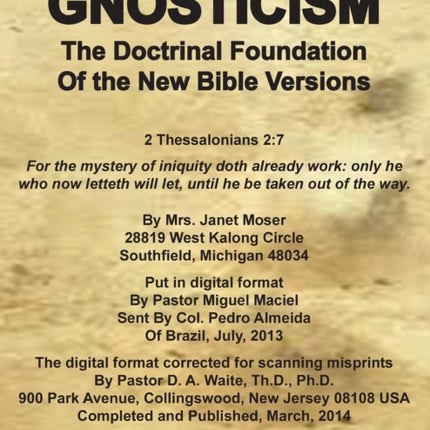 Gnosticism the Doctrinal Foundation of the New Bible Versions