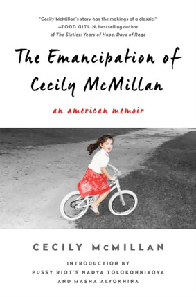 The Emancipation of Cecily McMillan: An American Memoir