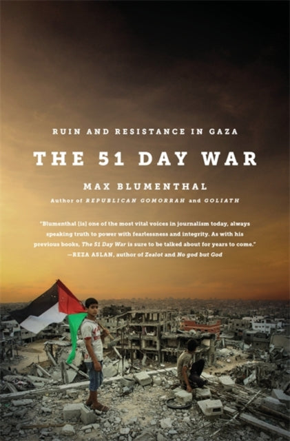 The 51 Day War Ruin and Resistance in Gaza