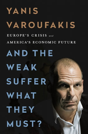 And the Weak Suffer What They Must INTL PB ED