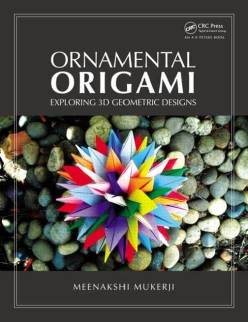 Ornamental Origami: Exploring 3D Geometric