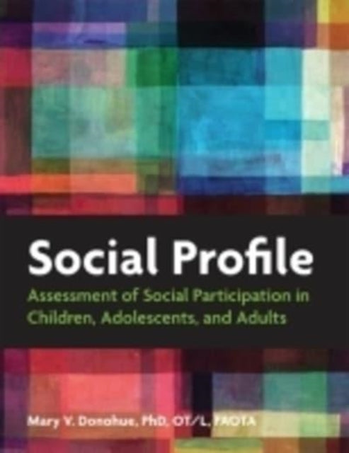 Social Profile: Assessment of Social