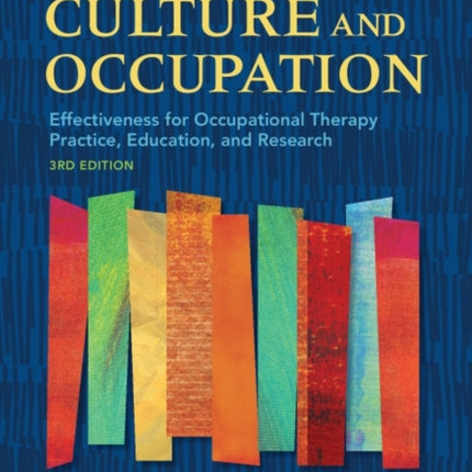 Culture and Occupation: Effectiveness for
