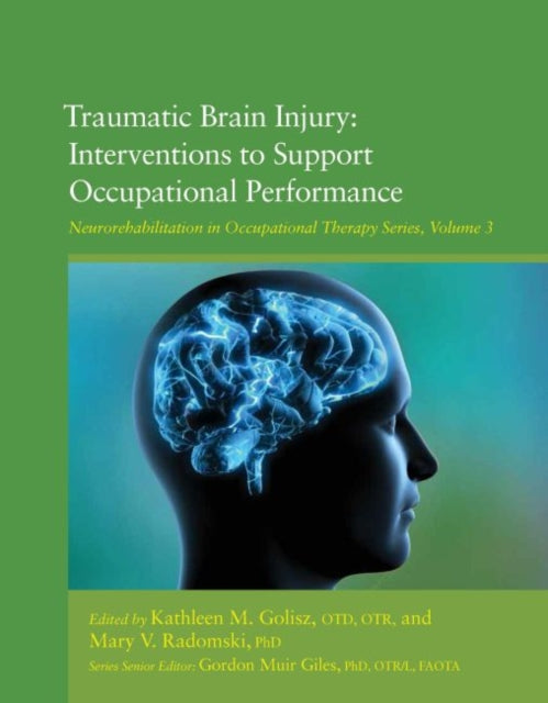 Traumatic Brain Injury: Interventions to Support