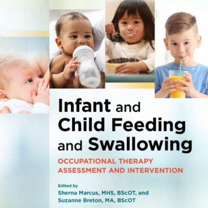 Infant and Child Feeding and Swallowing: