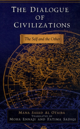 Dialogue Of Civilizations: The Self and the Other