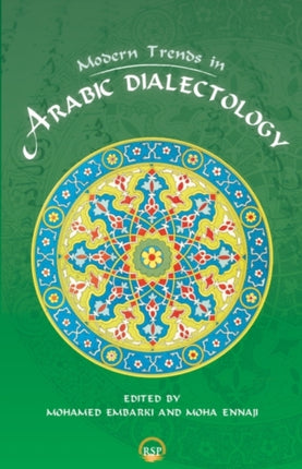 Modern Trends In Arabic Dialectology