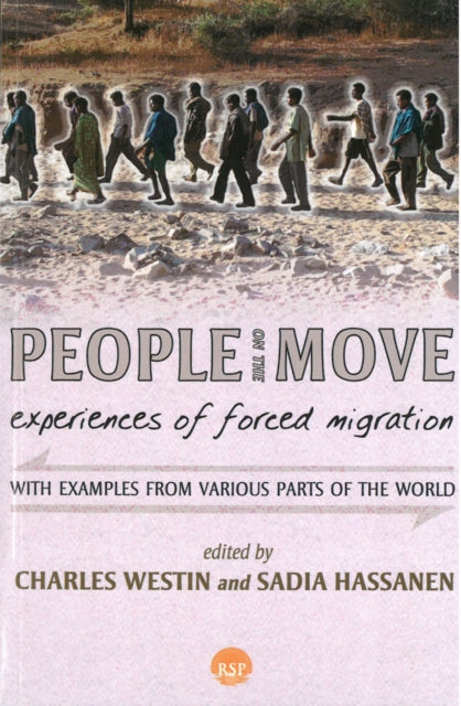 People On The Move: Experiences of Forced Migration