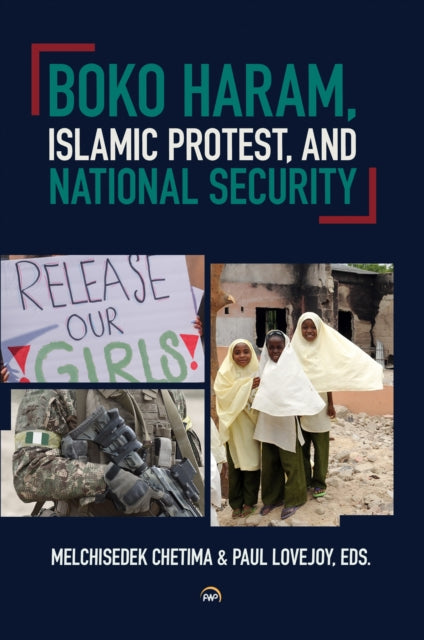 Boko Haram Islamic Protest and National Security