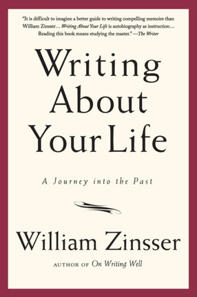 Writing About Your Life A Journey into the Past