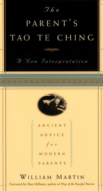 The Parent's Tao Te Ching