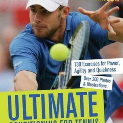 Ultimate Conditioning for Tennis