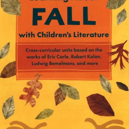 Learning About Fall with Children's Literature