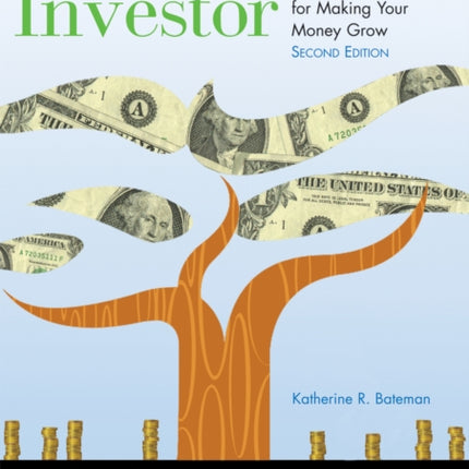 The Young Investor: Projects and Activities for Making Your Money Grow