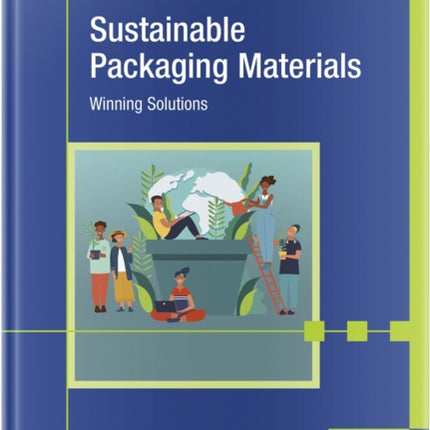 Sustainable Packaging Materials: Winning Solutions