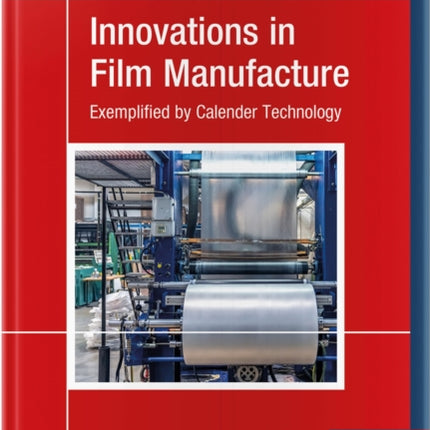 Innovations in Film Manufacture