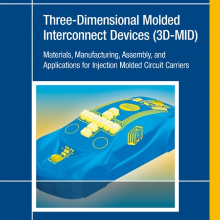 Three-Dimensional Molded Interconnect Devices
