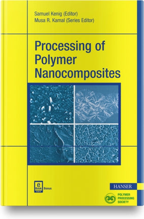 Processing of Polymer Nanocomposites