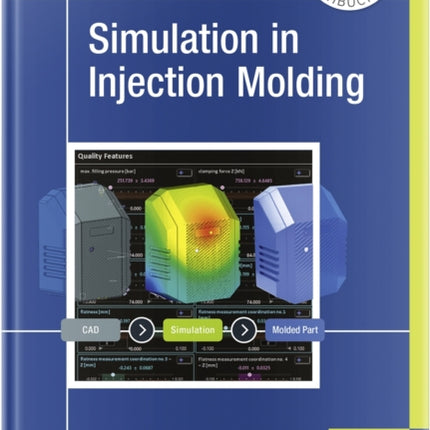 Simulation in Injection Molding