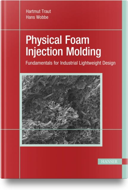 Physical Foam Injection Molding