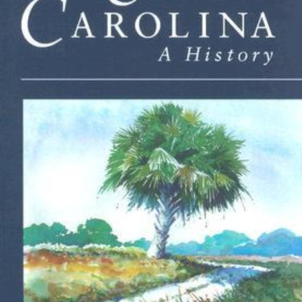 South Carolina: A History