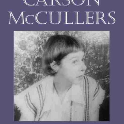 Understanding Carson McCullers
