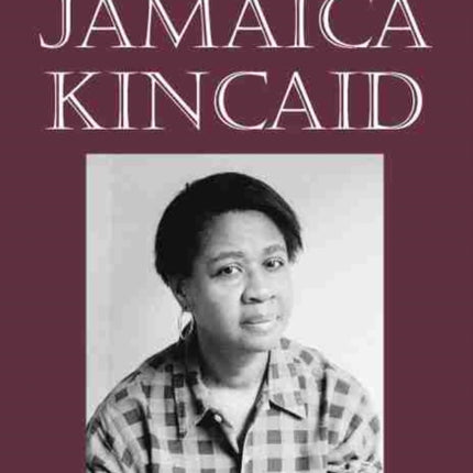 Understanding Jamaica Kincaid