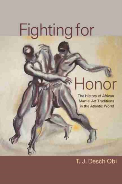Fighting for Honor: The History of African
