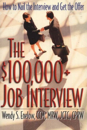 $100,000+ Job Interview: How to Nail the Interview & Get the Offer