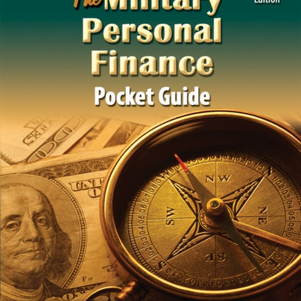 Military-To-Civilian Success for Veterans and Their Families: The Ultimate Re-Imagining Guide for Making Smart Re-Careering, Relocation, and Retirement Decisions