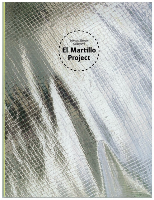 El Martillo Project