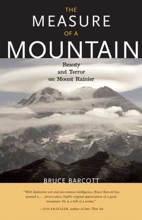 The Measure of a Mountain: Beauty and Terror on
