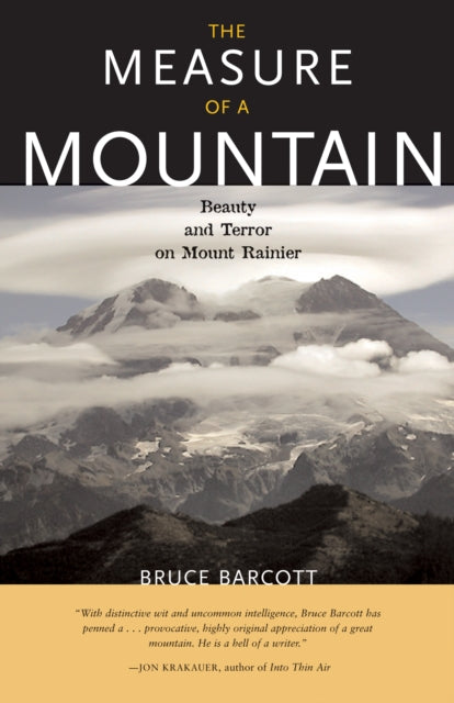 The Measure of a Mountain: Beauty and Terror on