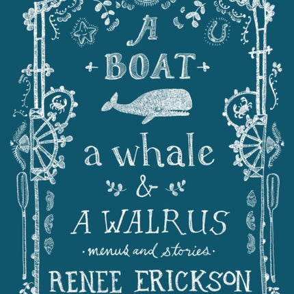 A Boat, a Whale & a Walrus: Menus and Stories