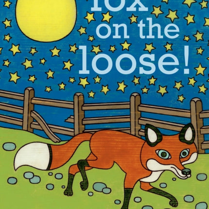 Fox on the Loose