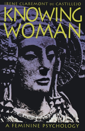 Knowing Woman: A Feminine Psychology