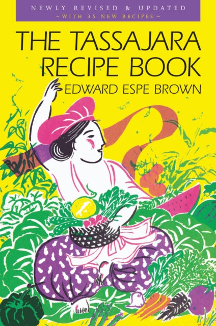 The Tassajara Recipe Book