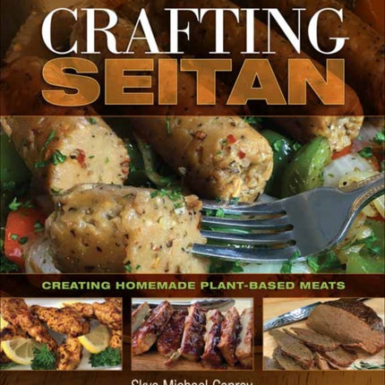 Crafting Seitan: Creating Homemade Plant-Based Meats