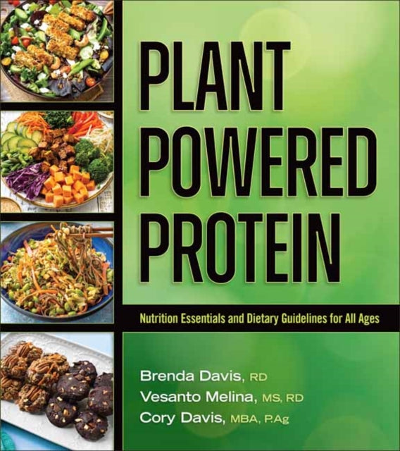 Plant-Powered Protein: Nutrition Essentials and Dietary Guidelines for All Ages