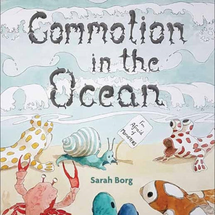 Commotion in the Ocean