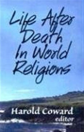 Life After Death in World Religions