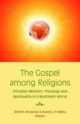 The Gospel Among Nations: Christian Ministry,