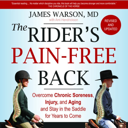 The Rider's Pain-Free Back: Overcome Chronic Soreness, Injury, and Aging and Stay in the Saddle for Years to Come