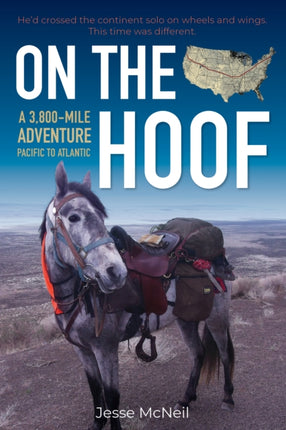 On the Hoof: A 3,800-Mile Adventure: Pacific to Atlantic