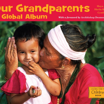 Our Grandparents: A Global Album