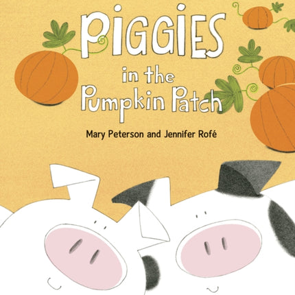 Piggies in the Pumpkin Patch