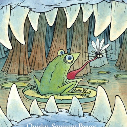 What's for Dinner?: Quirky, Squirmy Poems from