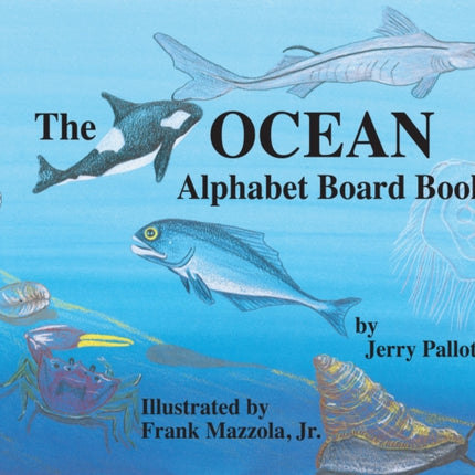 The Ocean Alphabet Board Book