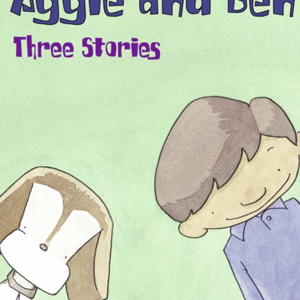 Aggie and Ben: Three Stories